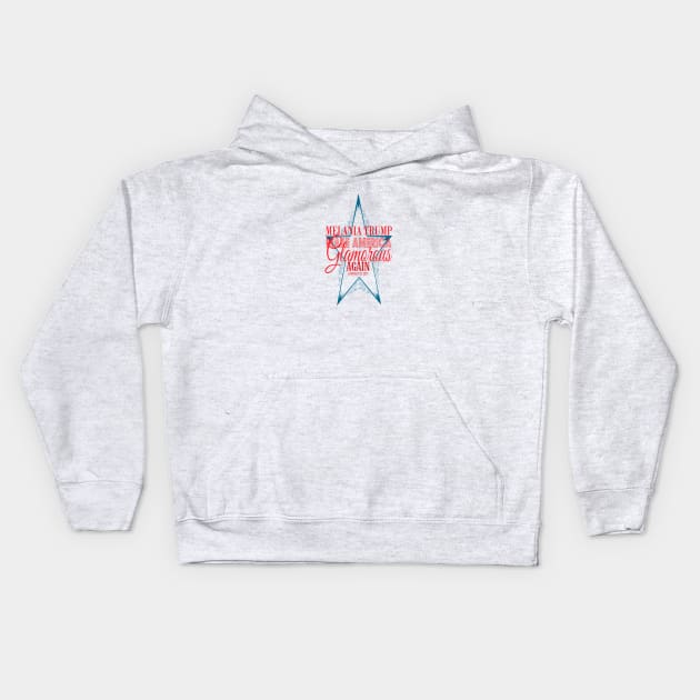 Make America Glamorous Again Kids Hoodie by TheDaintyTaurus